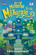 Miracles for the Maharaja (Meandering Magicians Series Book III) - Aditi Krishnakumar