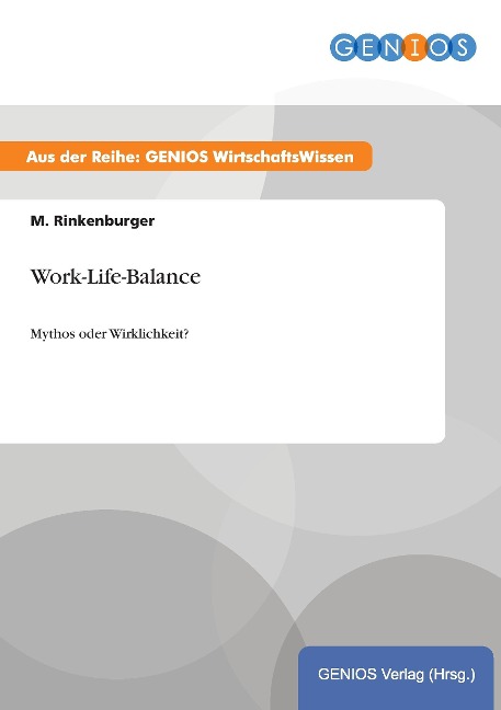 Work-Life-Balance - M. Rinkenburger