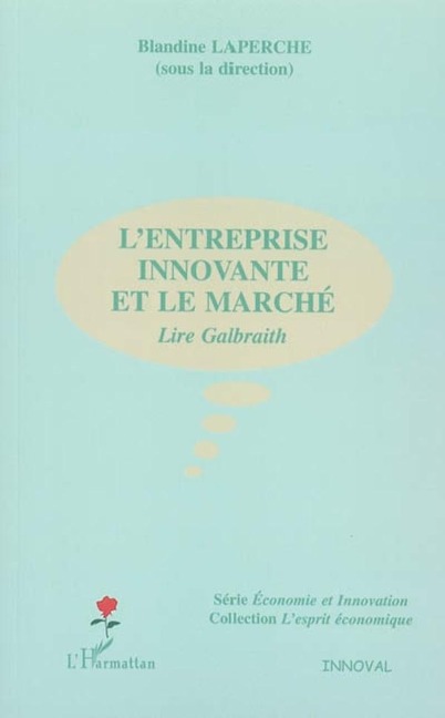 L'entreprise innovante et le marché - Laperche