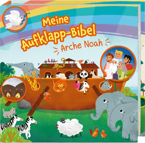 Meine Aufklapp-Bibel. Arche Noah - 