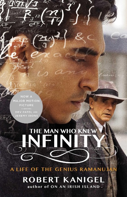 The Man Who Knew Infinity - Robert Kanigel