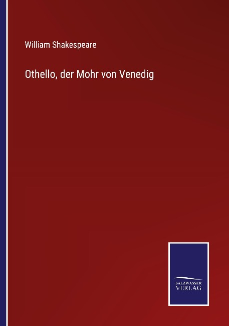 Othello, der Mohr von Venedig - William Shakespeare