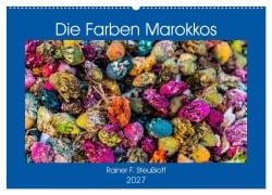 Cover-Bild zum Titel 'Die Farben Marokkos (Wandkalender 2027 DIN A2 quer), CALVENDO Monatskalender' von 'Rainer F. Steußloff'