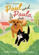 Cover-Bild zum Titel 'Paul und Paula' von 'Rebecca Stiemert'