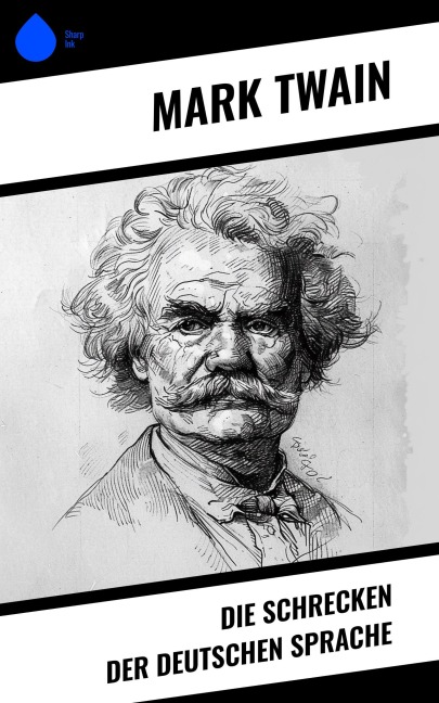Die Schrecken der deutschen Sprache - Mark Twain