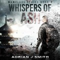 Whispers of Ash Lib/E - Adrian J. Smith