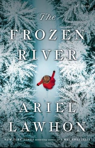 Der gefrorene Fluss - Ariel Lawhon