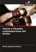 Cover-Bild zum Titel 'Teoria e filosofia contemporanea del diritto' von 'Flávio Quinaud Pedron'