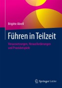 Cover-Bild zum Titel 'Führen in Teilzeit' von 'Brigitte Abrell'
