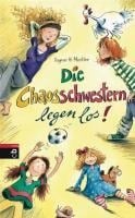 Die Chaosschwestern legen los - Dagmar H. Mueller