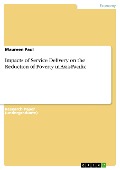Cover-Bild zum Titel 'Impacts of Service Delivery on the Reduction of Poverty in Asia-Pacific' von 'Maureen Paul'