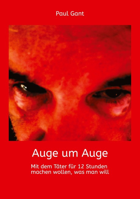 Auge um Auge - Paul Gant