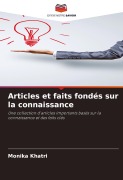 Cover-Bild zum Titel 'Articles et faits fondés sur la connaissance' von 'Monika Khatri'