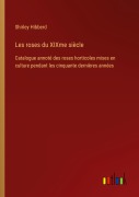 Cover-Bild zum Titel 'Les roses du XIXme siècle' von 'Shirley Hibberd'