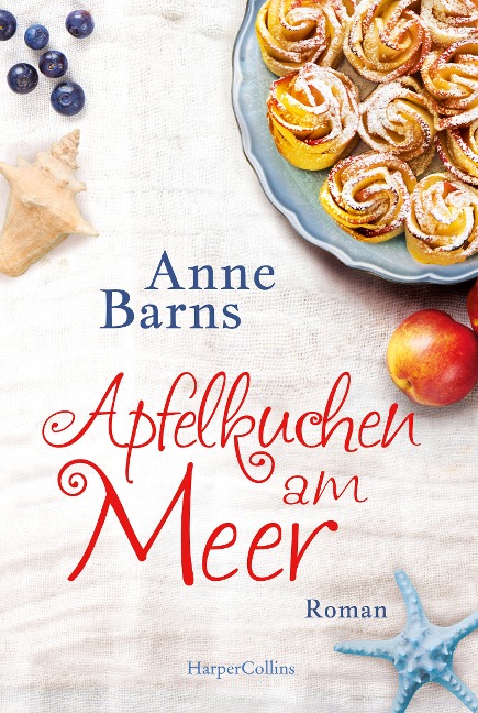 Apfelkuchen am Meer - Anne Barns