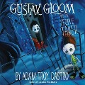 Gustav Gloom and the People Taker - Adam-Troy Castro