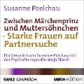 Cover-Bild zum Titel 'Zwischen Märchenprinz und Muttersöhnchen' von 'Susanne Poelchau'