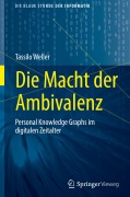 Cover-Bild zum Titel 'Die Macht der Ambivalenz' von 'Tassilo Weller'