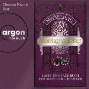 Cover-Bild zum Titel 'Vampire! Vampire!' von 'Markus Heitz'