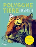Cover-Bild zum Titel 'Polygone Tiere zum Ausmalen' von ''