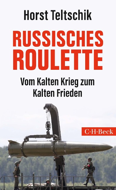 Russisches Roulette - Horst Teltschik