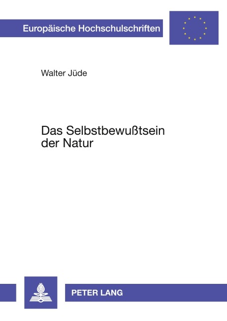 Das Selbstbewußtsein der Natur - Walter Jüde