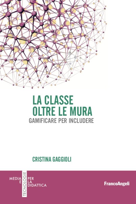 La classe oltre le mura - Cristina Gaggioli