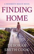 Finding Home - Deborah Smith Cook
