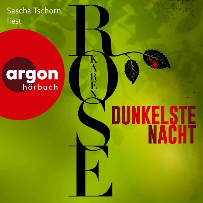 Dunkelste Nacht - Karen Rose