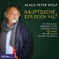 Hauptsache, der Deich hält - Klaus-Peter Wolf