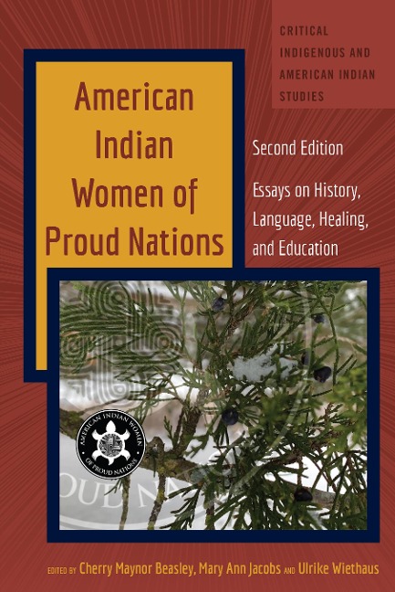 American Indian Women of Proud Nations - 