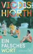 Cover-Bild zum Titel 'Ein falsches Wort' von 'Vigdis Hjorth'