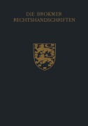 Cover-Bild zum Titel 'Die Brokmer Rechtshandschriften' von 'W. J. Buma'