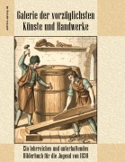 Cover-Bild zum Titel 'Galerie der vorzüglichsten Künste und Handwerke' von ''