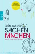 Cover-Bild zum Titel 'Sachen machen' von 'Isabel Bogdan'