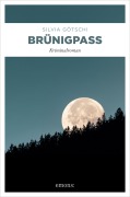 Cover-Bild zum Titel 'Brünigpass' von 'Silvia Götschi'