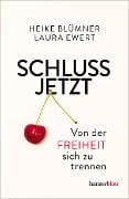 Cover-Bild zum Titel 'Schluss jetzt' von 'Heike Blümner, Laura Ewert'