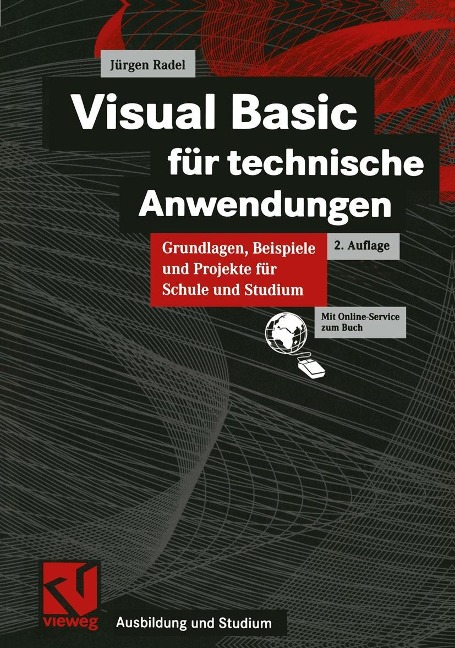 Visual Basic für technische Anwendungen - Jürgen Radel