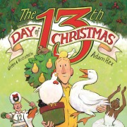 Cover-Bild zum Titel 'The 13th Day of Christmas' von 'Adam Rex'