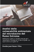 Analisi della vulnerabilità ambientale del microbacino del fiume Extrema - Onaldo José Nunes Filho