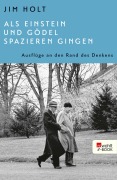 Cover-Bild zum Titel 'Als Einstein und Gödel spazieren gingen' von 'Jim Holt'