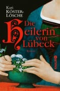 Cover-Bild zum Titel 'Die Heilerin von Lübeck' von 'Kari Köster-Lösche'