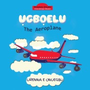 Cover-Bild zum Titel 'Ugboelu' von 'Urenna E. Onuegbu'