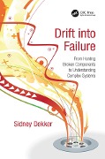 Cover-Bild zum Titel 'Drift into Failure' von 'Sidney Dekker'
