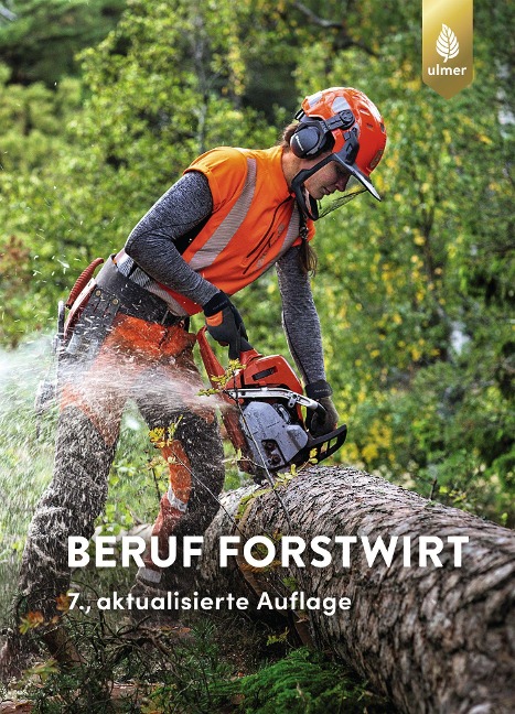Beruf Forstwirt - Joachim Morat