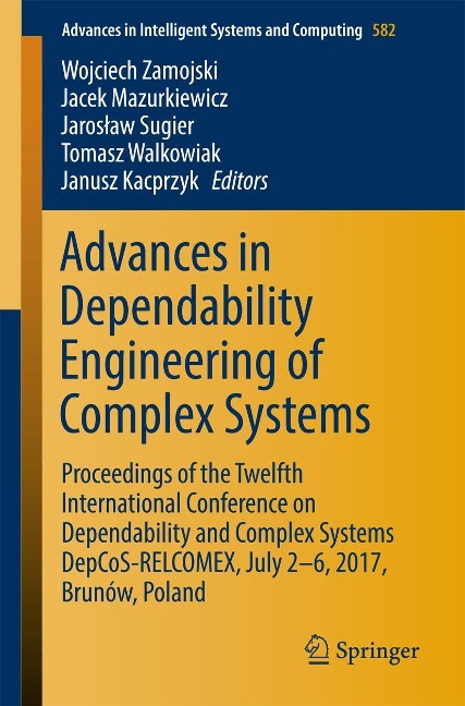 Advances in Dependability Engineering of Complex Systems - 