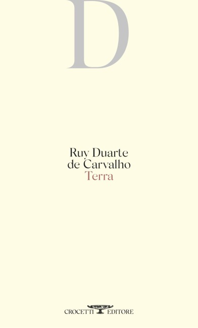 Terra. Testo originale a fronte - Ruy Duarte de Carvalho