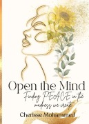 Cover-Bild zum Titel 'Open the Mind' von 'Cherisse Mohammed'