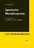 Spanische Morphosyntax - Elena Santillan