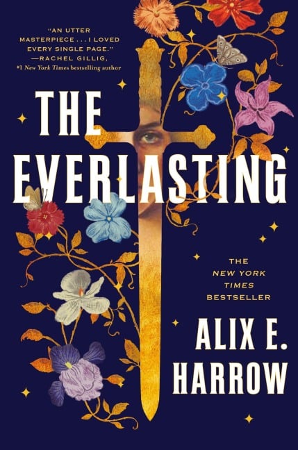 The Everlasting - Alix E Harrow